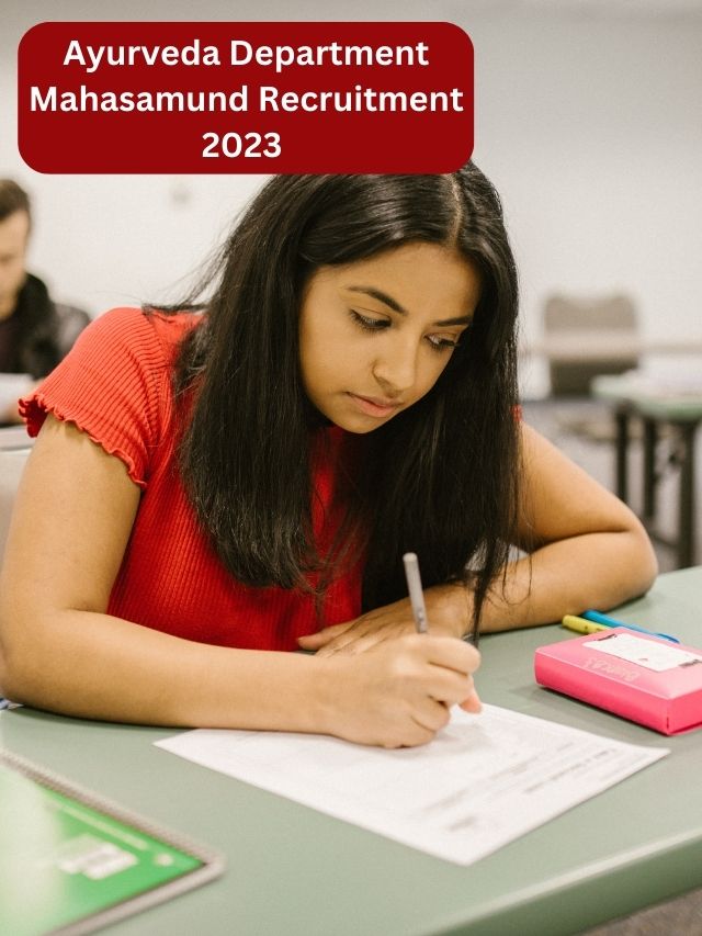 Ayurveda Department Mahasamun Recruitment 2023