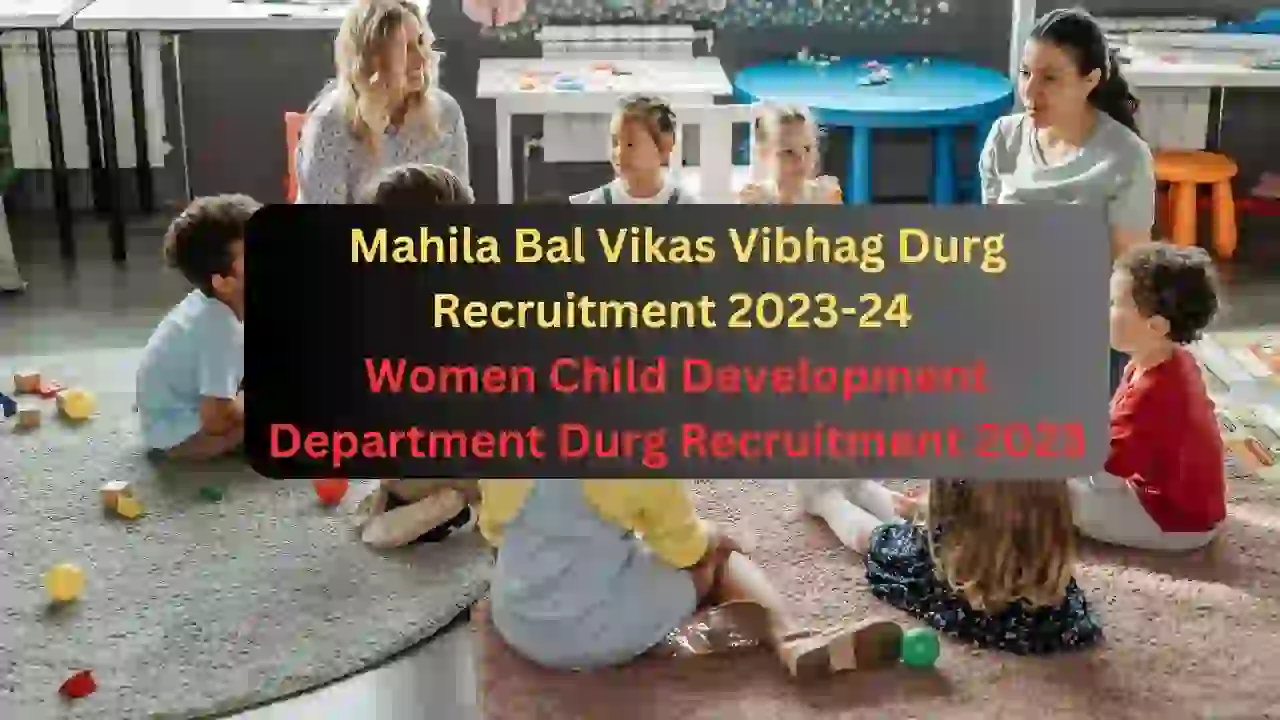 Mahila Bal Vikas Vibhag Durg