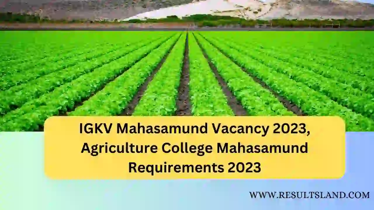 IGKV Mahasamund Vacancy 2023