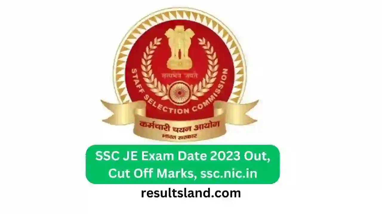 SSC JE Notification 2023, 1324 Junior Engineer Vacancies, Exam Date Out